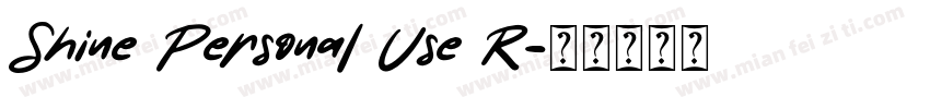 Shine Personal Use R字体转换